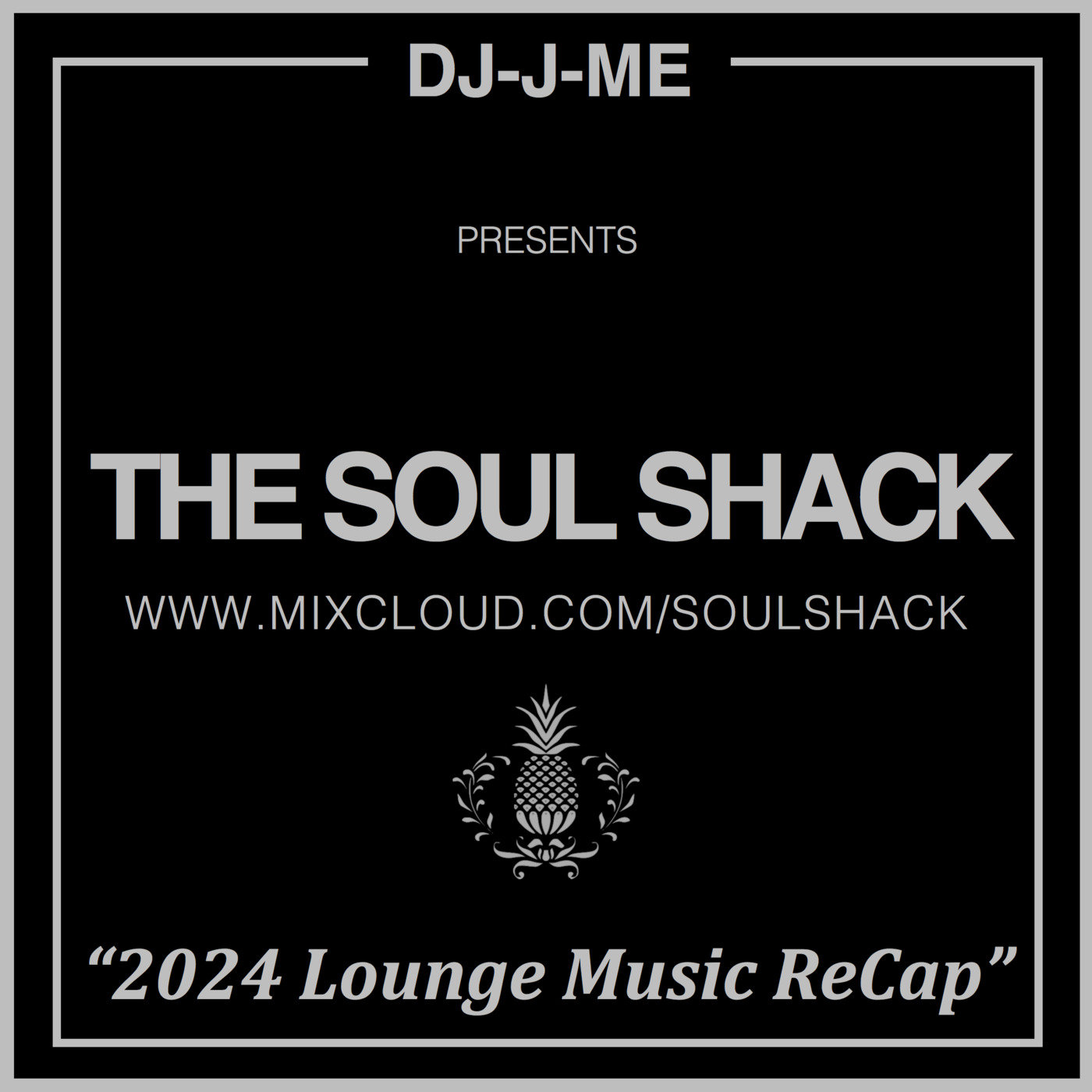 Episode 220: The Soul Shack (Feb 2025) aka "2024 Lounge Music ReCap"