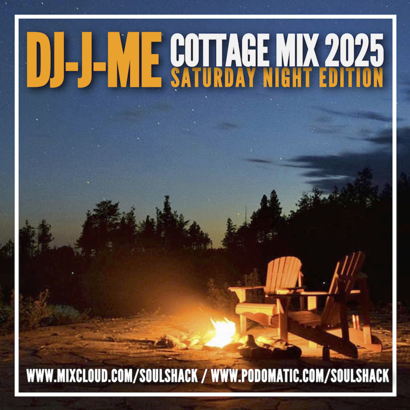 Episode 226: DJ-J-ME Cottage Mix 2025 (Sat Night Edition)