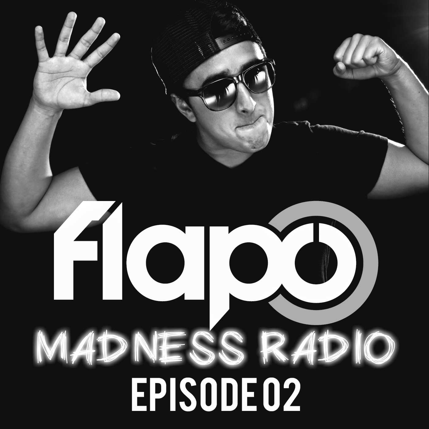Madness Radio Episode 02 with Flapo
