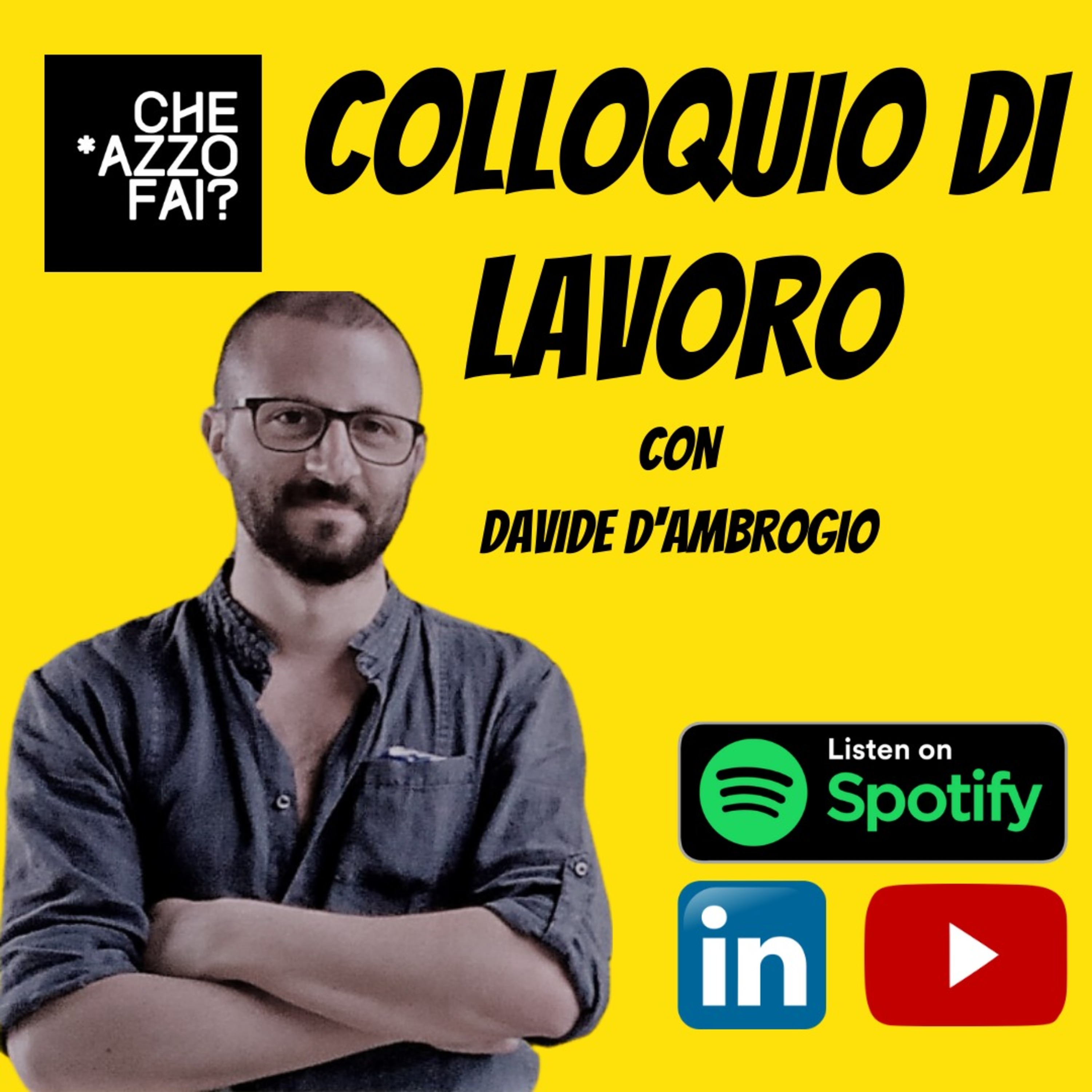 CHE *AZZO FAI?