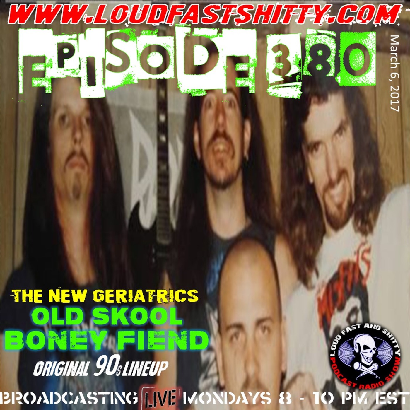 Episode 380 | Old School Boney Fiend | March 6, 2017