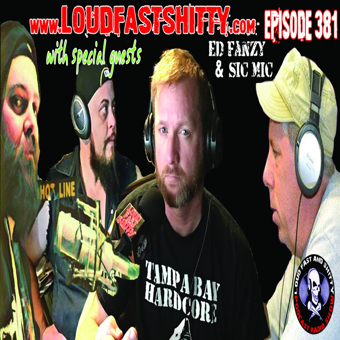 Episode 381 | Ed Fanzy and Sic Mic | May 15, 2017