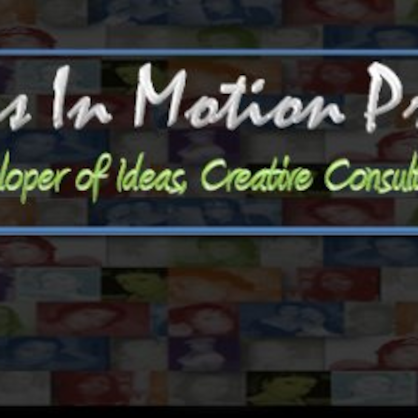 Visions in Motion New Media Networks