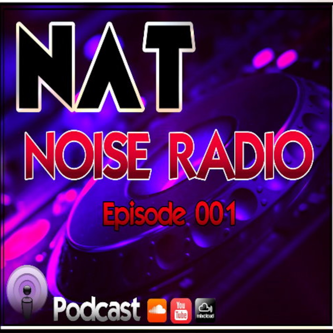 NOISE RADIO Podcast by NAT