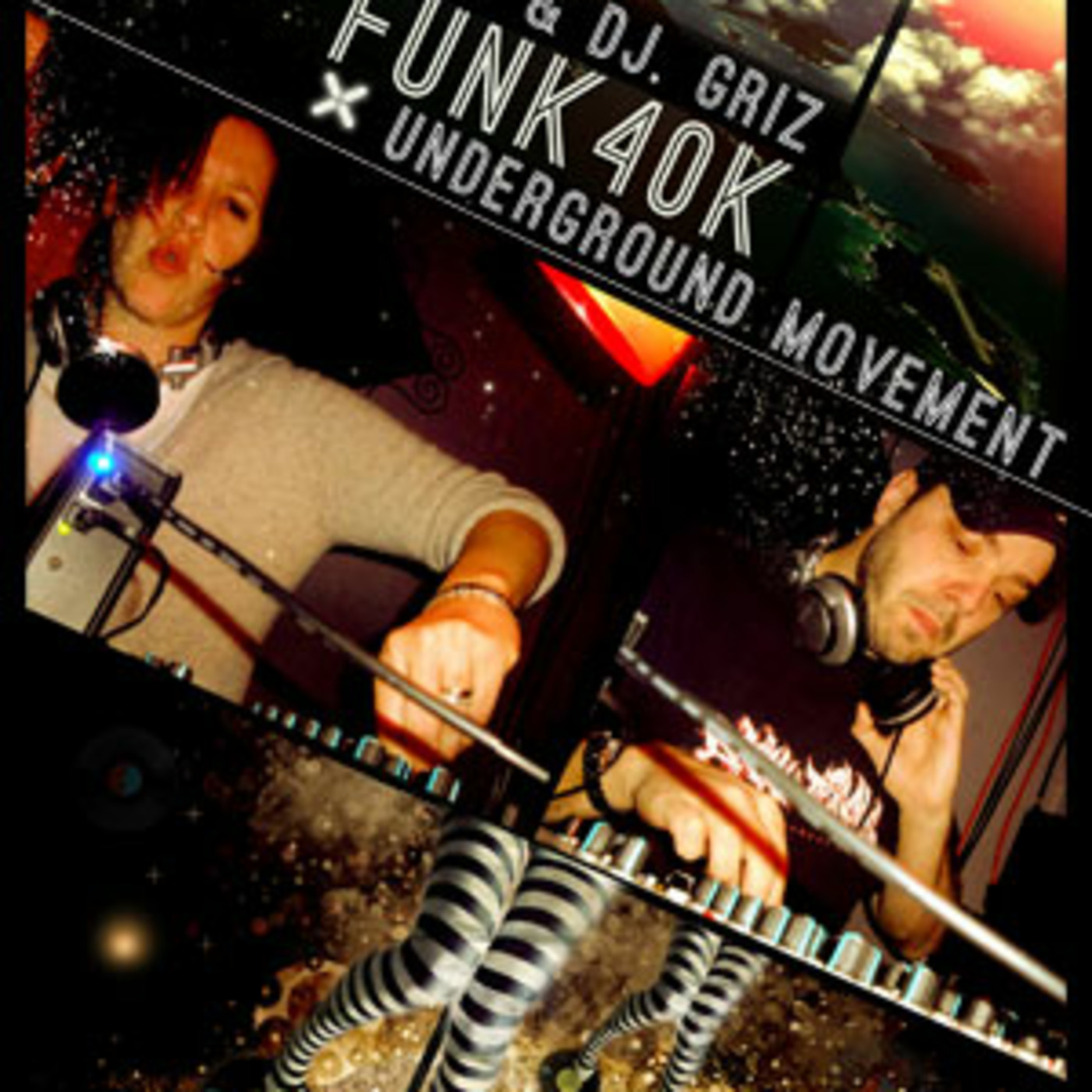 Underground Movement Show - Episode 47 - DJs Honey and Griz (Archived) episode artwork