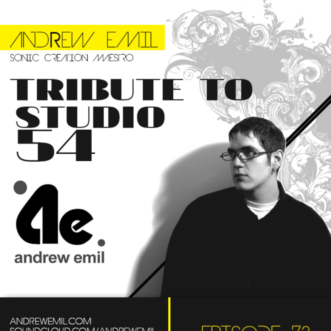 Underground Movement Show - Episode 73 - Andrew Emil - Tribute to Studio 54 (Archived)