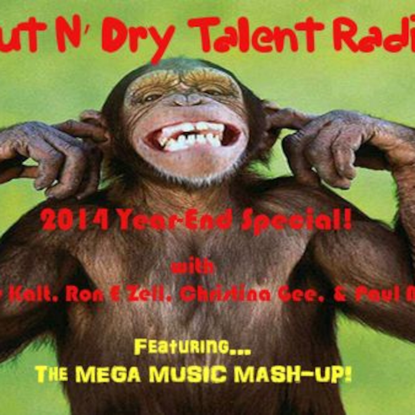 #167 Cut N' Dry Talent Radio with Chris Kalt (12-15-14) episode artwork