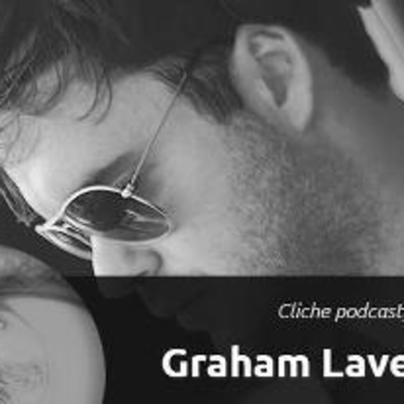 Cliche Podcast Series