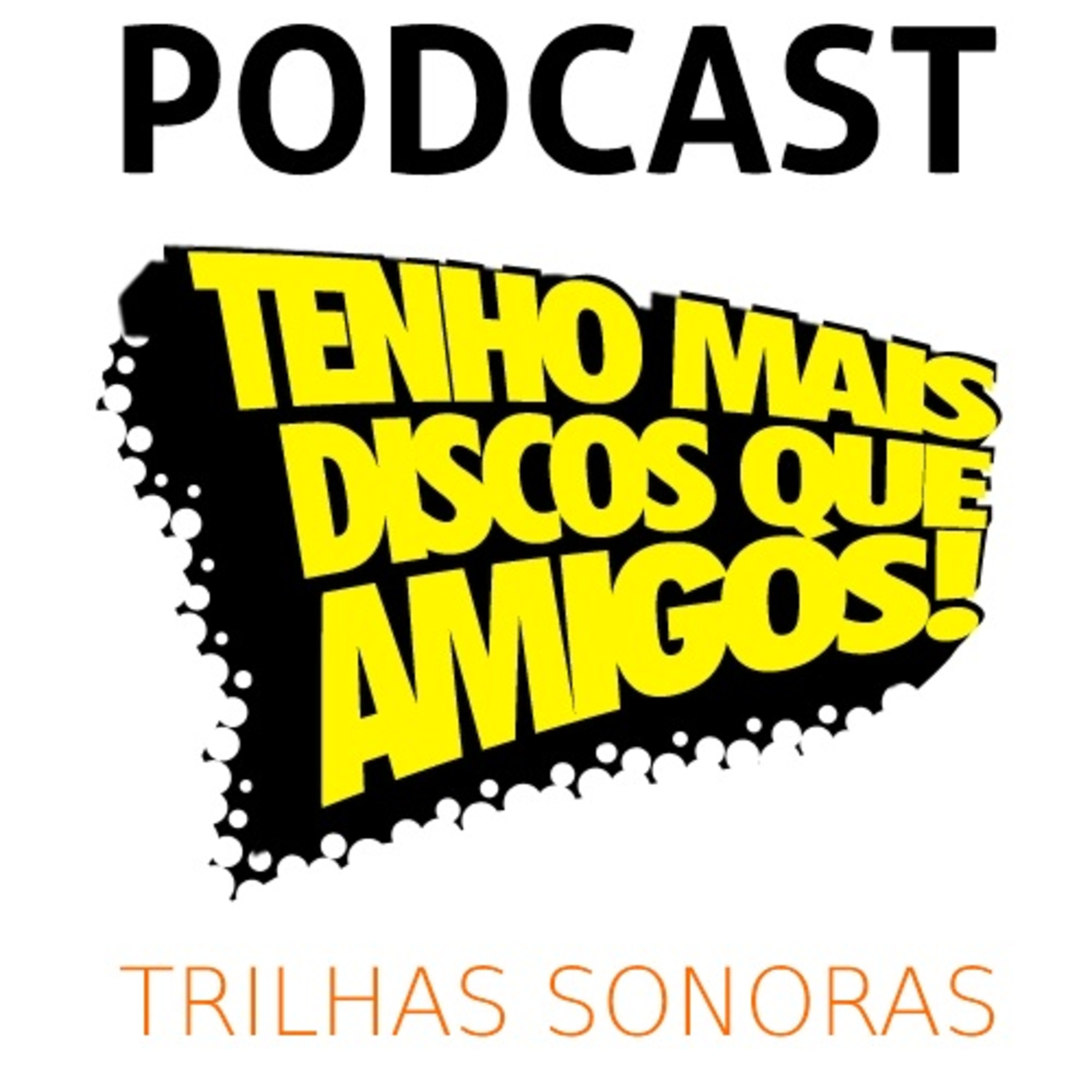 Tenho Mais Discos Que Amigos!