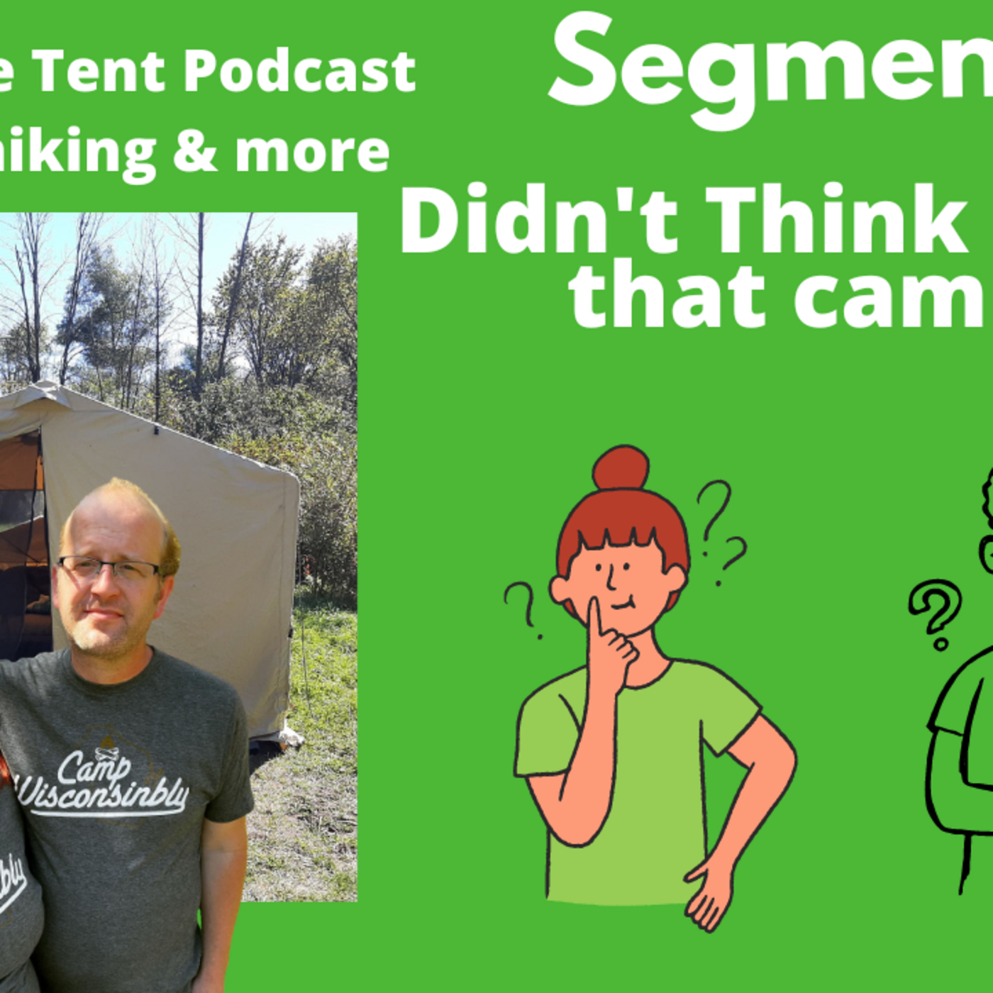 Time By The Tent Podcast