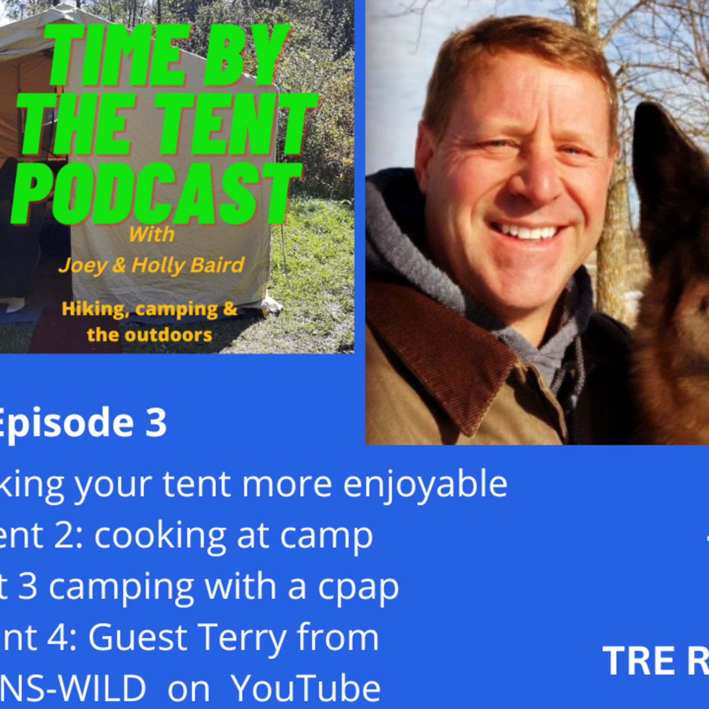 Time By The Tent Podcast