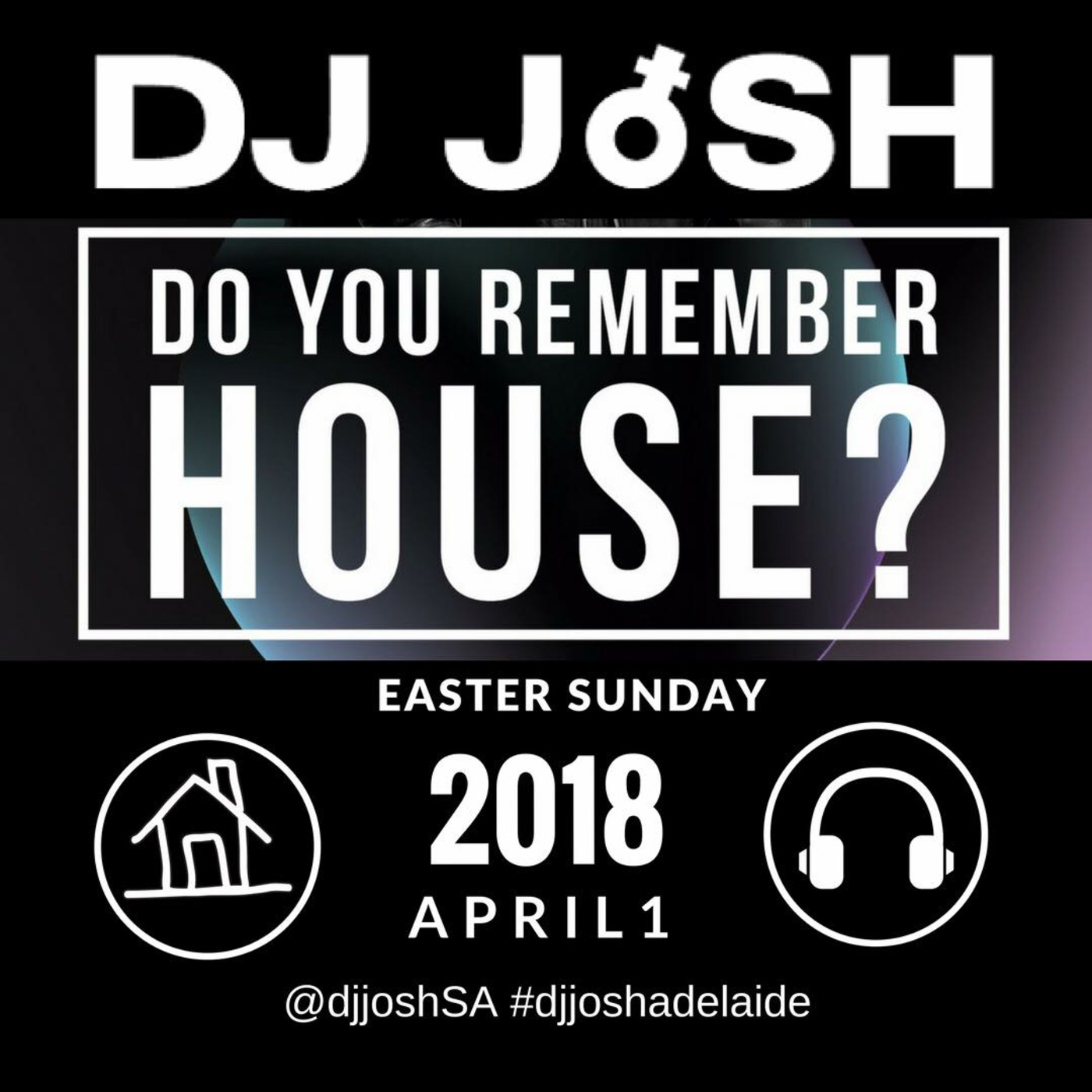 Do You Remember House? 2018 - DJ JoSH