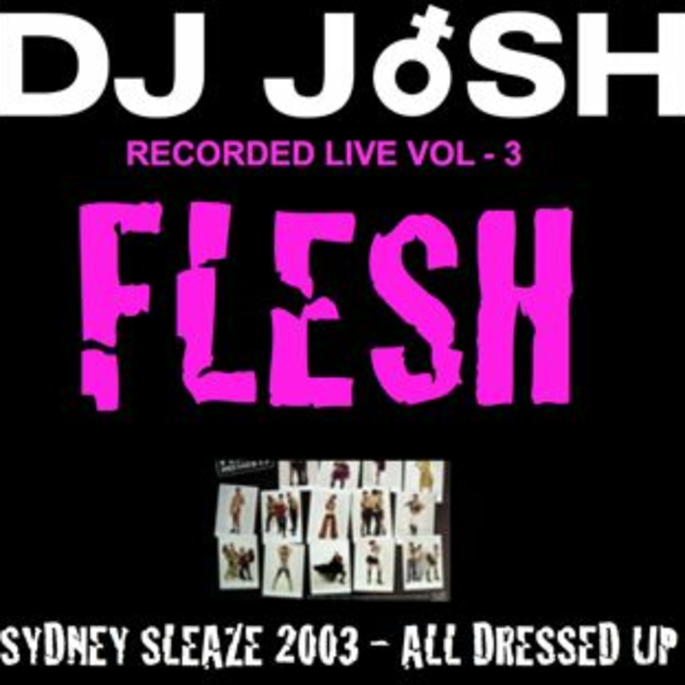 Sydney Sleaze 2003 Vol 3 - DJ JosH