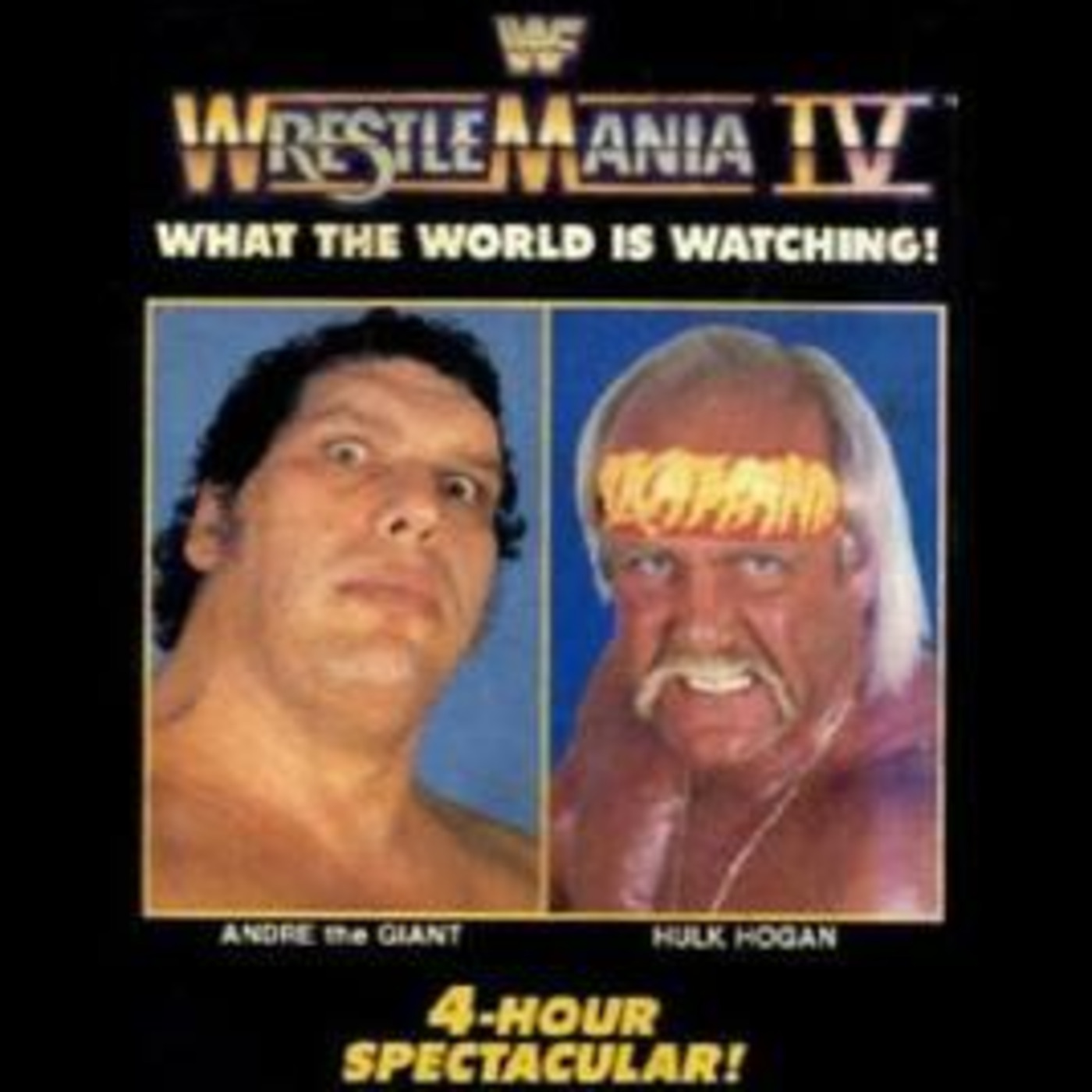 Episode 838: Wrestlemania IV Revisited episode artwork