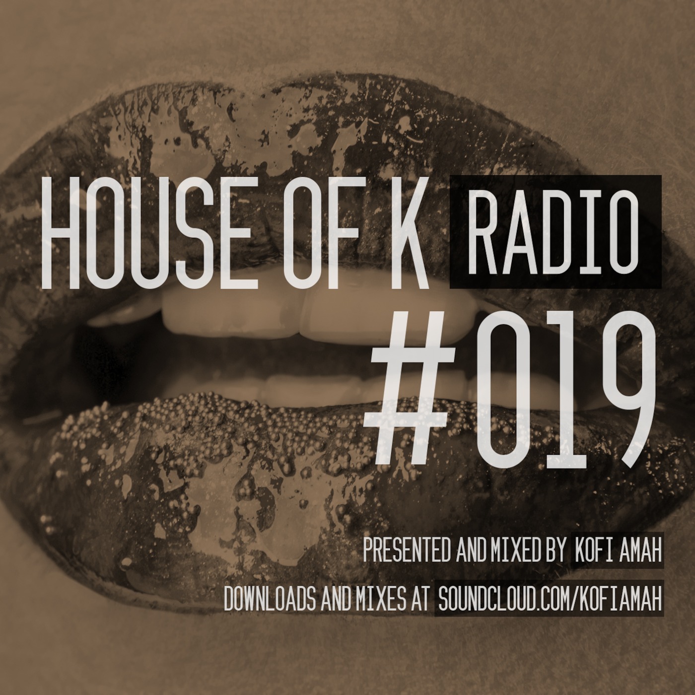 House Of K Radio 019 Guestmix from Wex Whynt