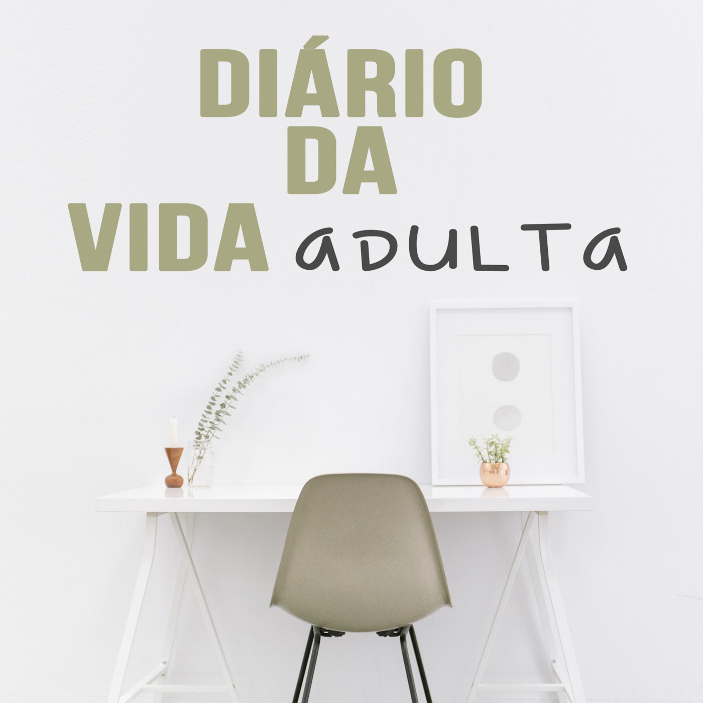 Diário da vida adulta