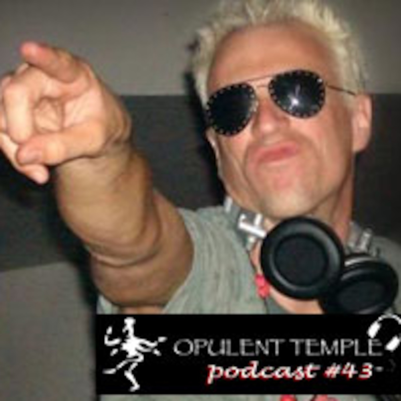 Opulent Temple Podcast #43 - The ScumFrog live from Burning Man 2010 episode artwork