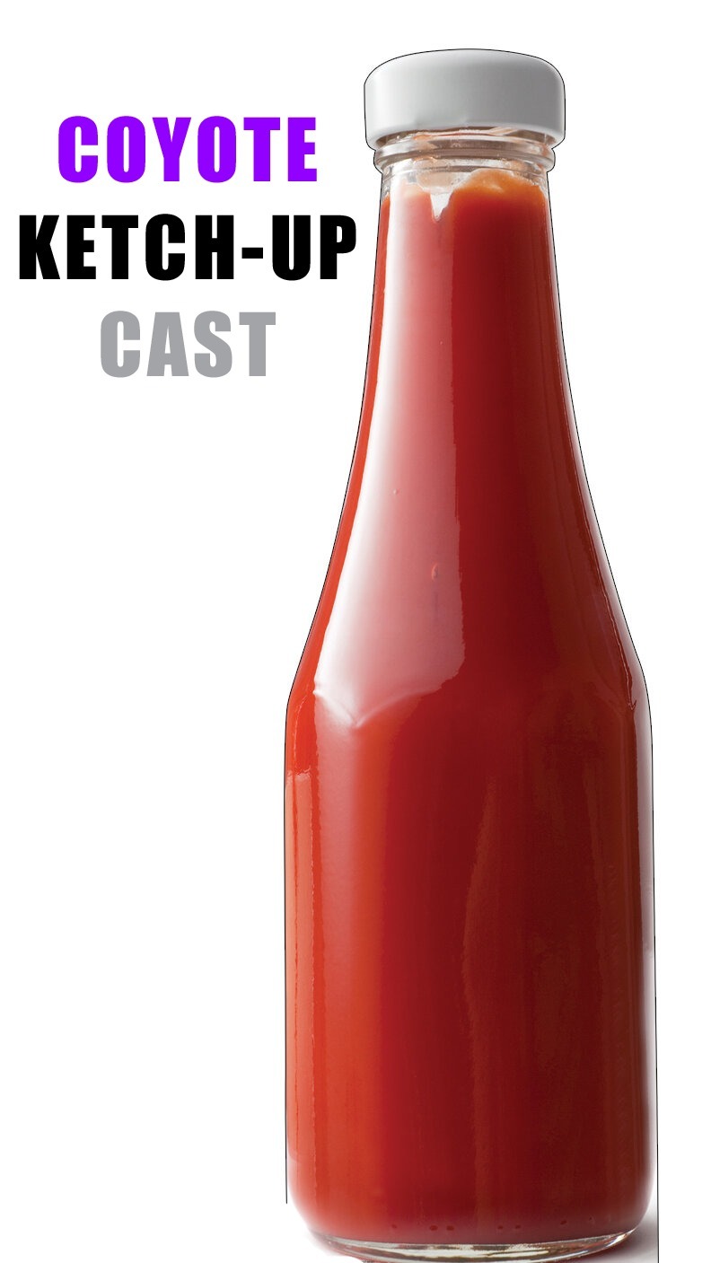 Coyote Ketch-up Cast Episode 001