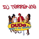 DJ Terrence - Dude, Where's my records? (Complete Mix)