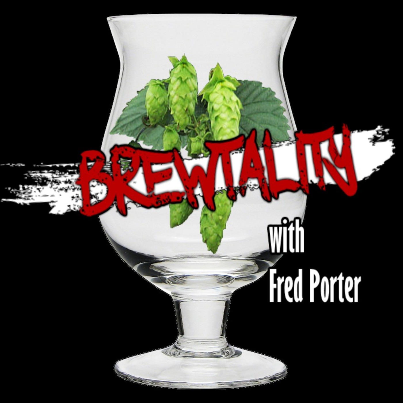Brewtality with Fred Porter
