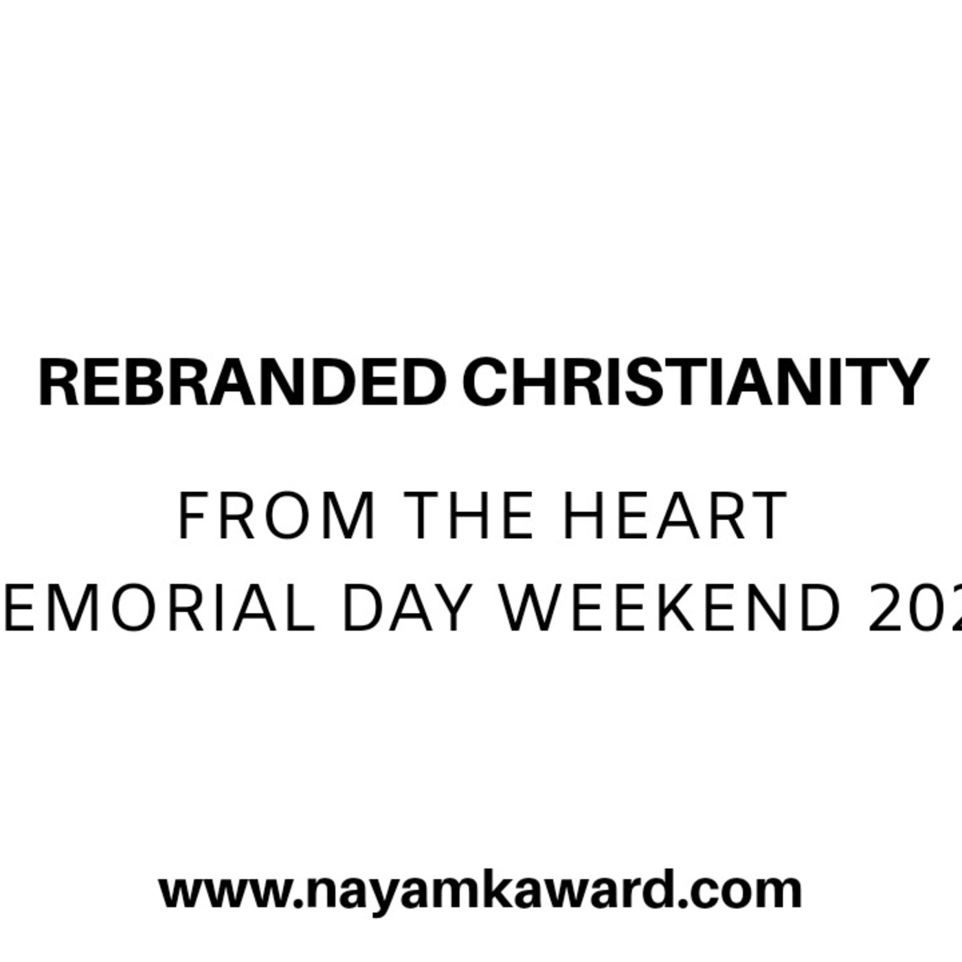 Rebranded Christianity