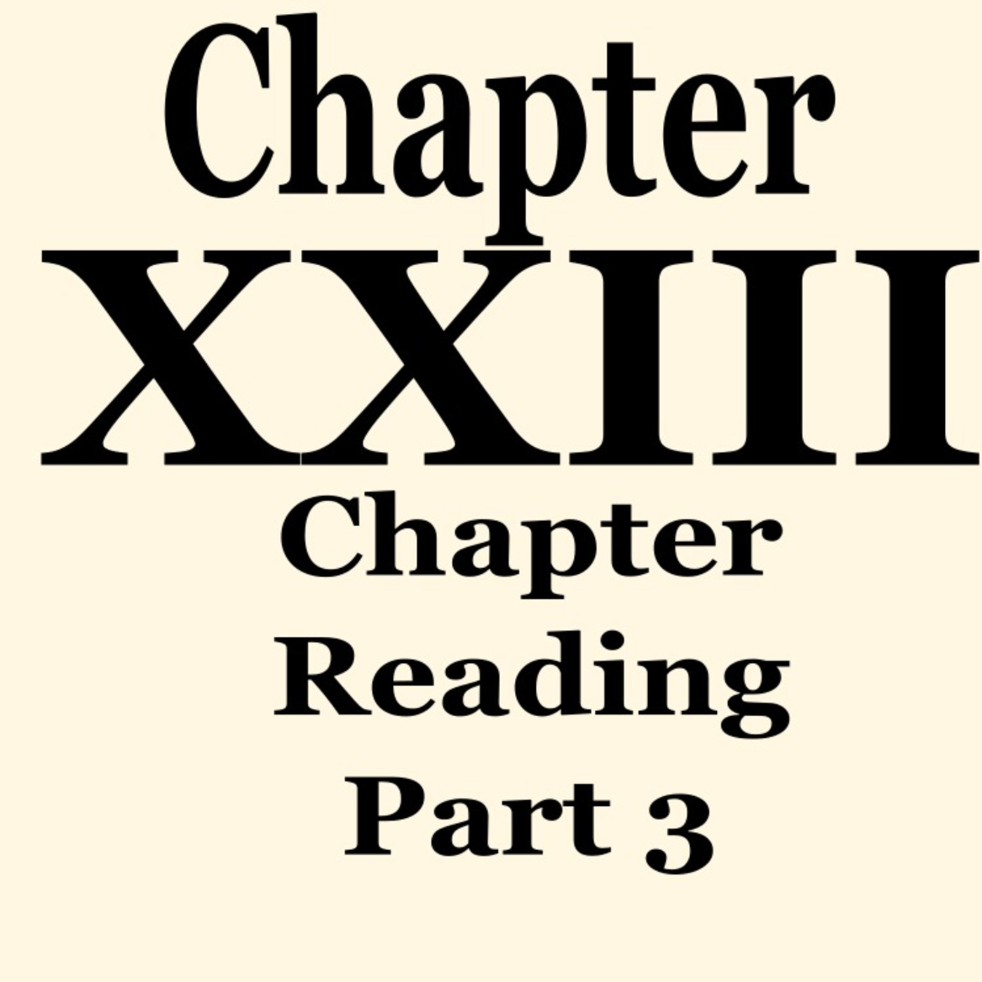 Episode 82: Episode 24 – Part 5 Chapter Reading (Part 3) of Chapter XXIII Tertium Organum by P.D. Ouspensky