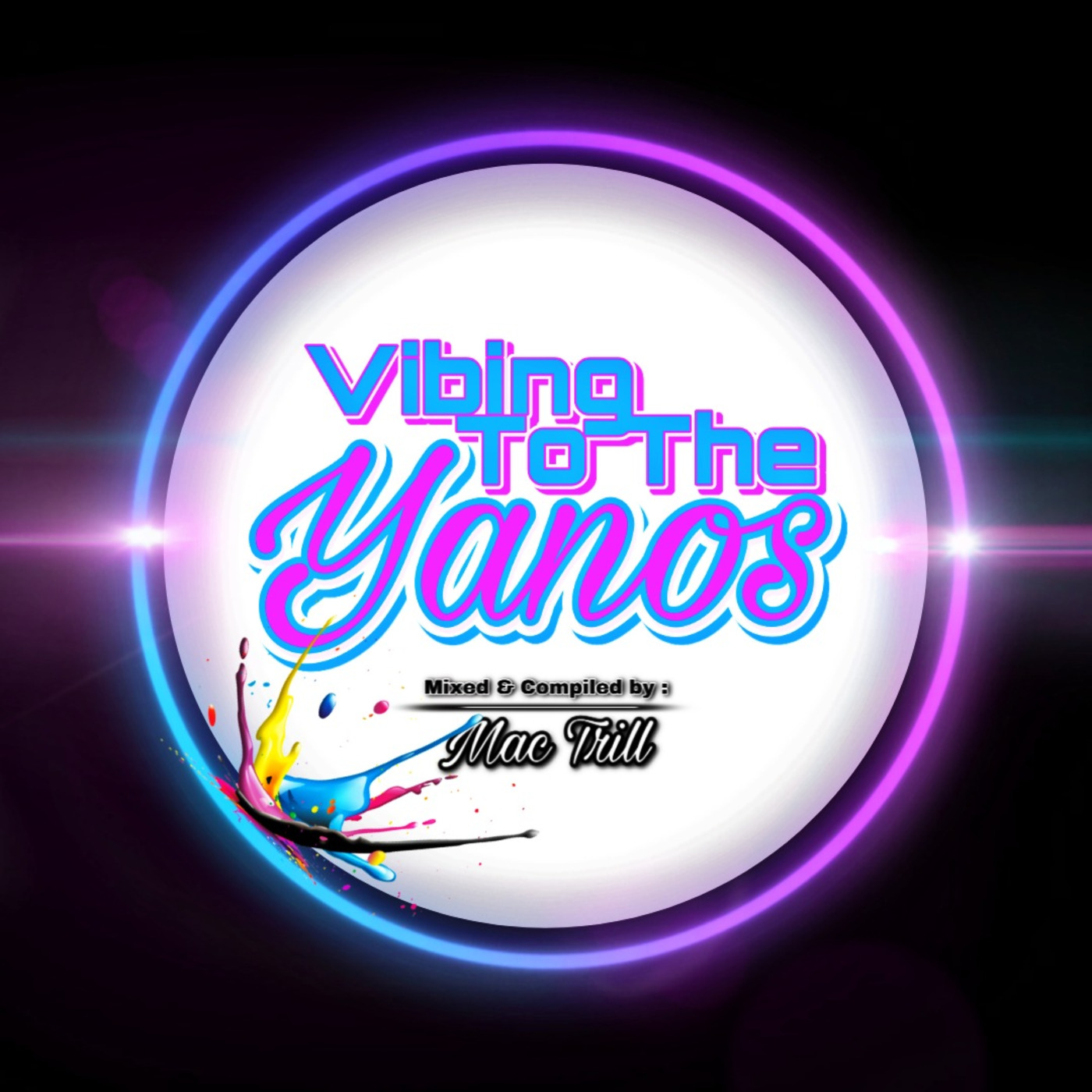 Mac Trill - Vibing To The Yanos (July '20 Mac Trill's Birthday Edition)