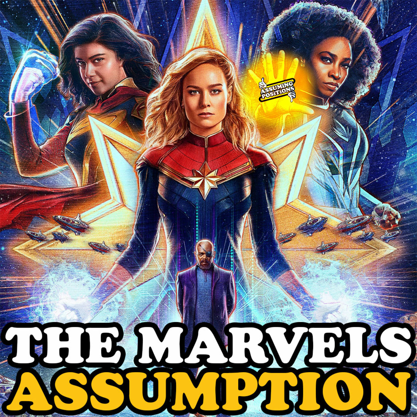 Episode 288: Episode 288: The MARVELS Assumption