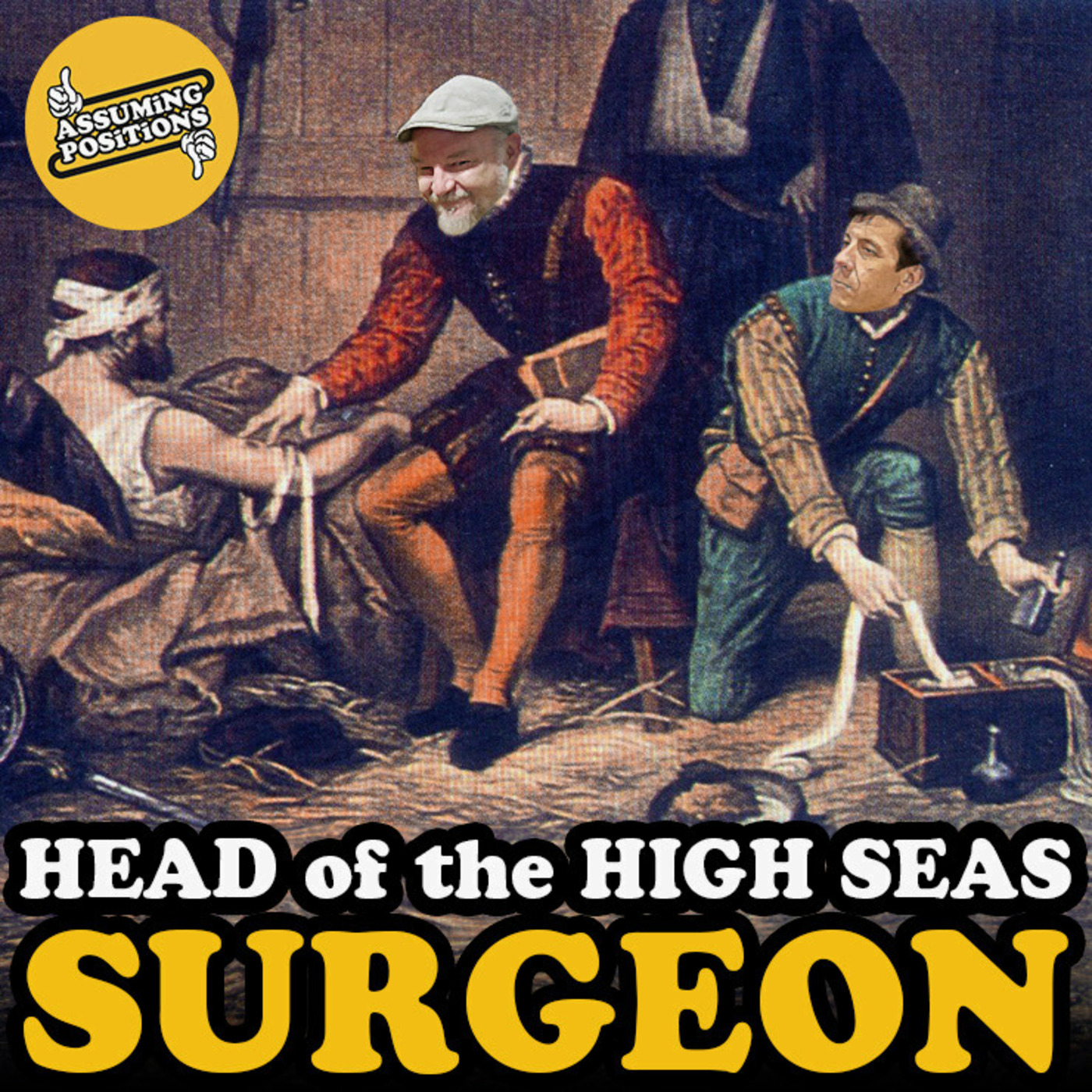 Episode 304: Episode 304: Head of the High Seas - SURGEON!