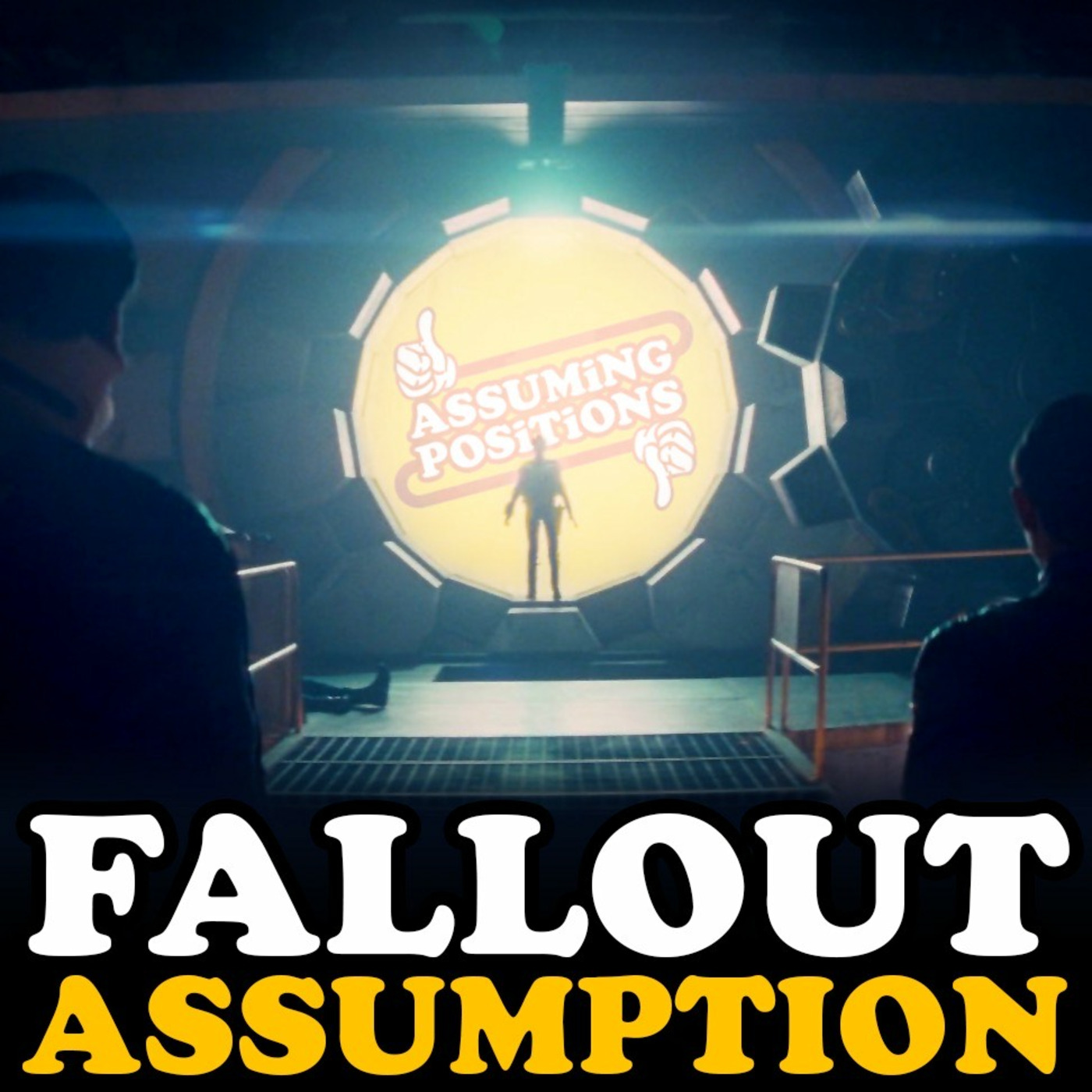 Episode 305: Episode 305: FALLOUT Assumption