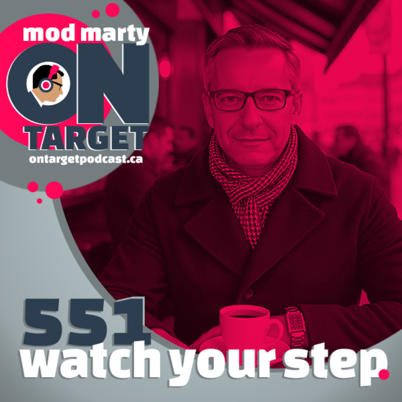 Episode 551: Watch Your Step Episode 551: Watch Your Step