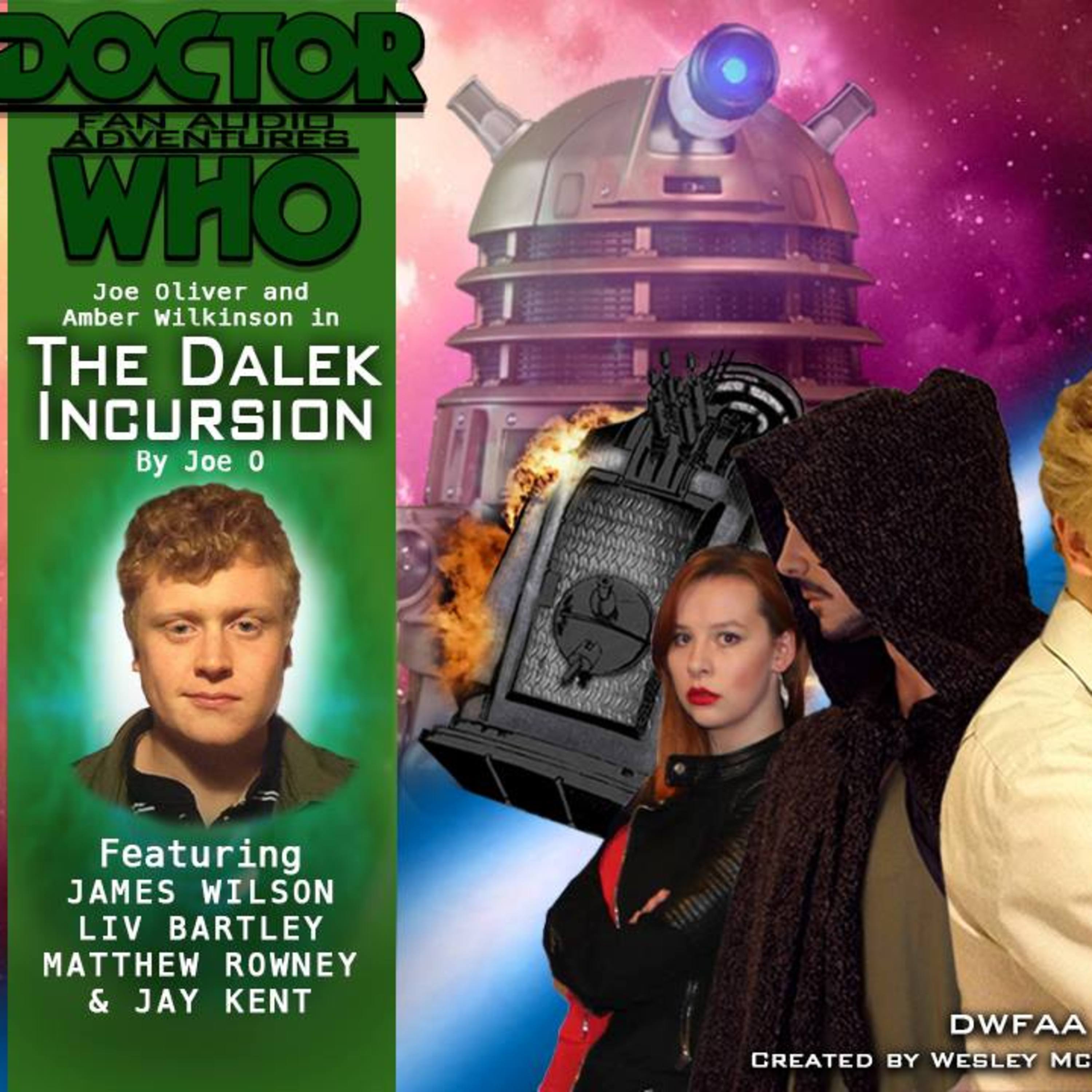 DOCTOR WHO: The Dalek Incursion - DWFAA [Fan Film - Audio Drama] S3E2