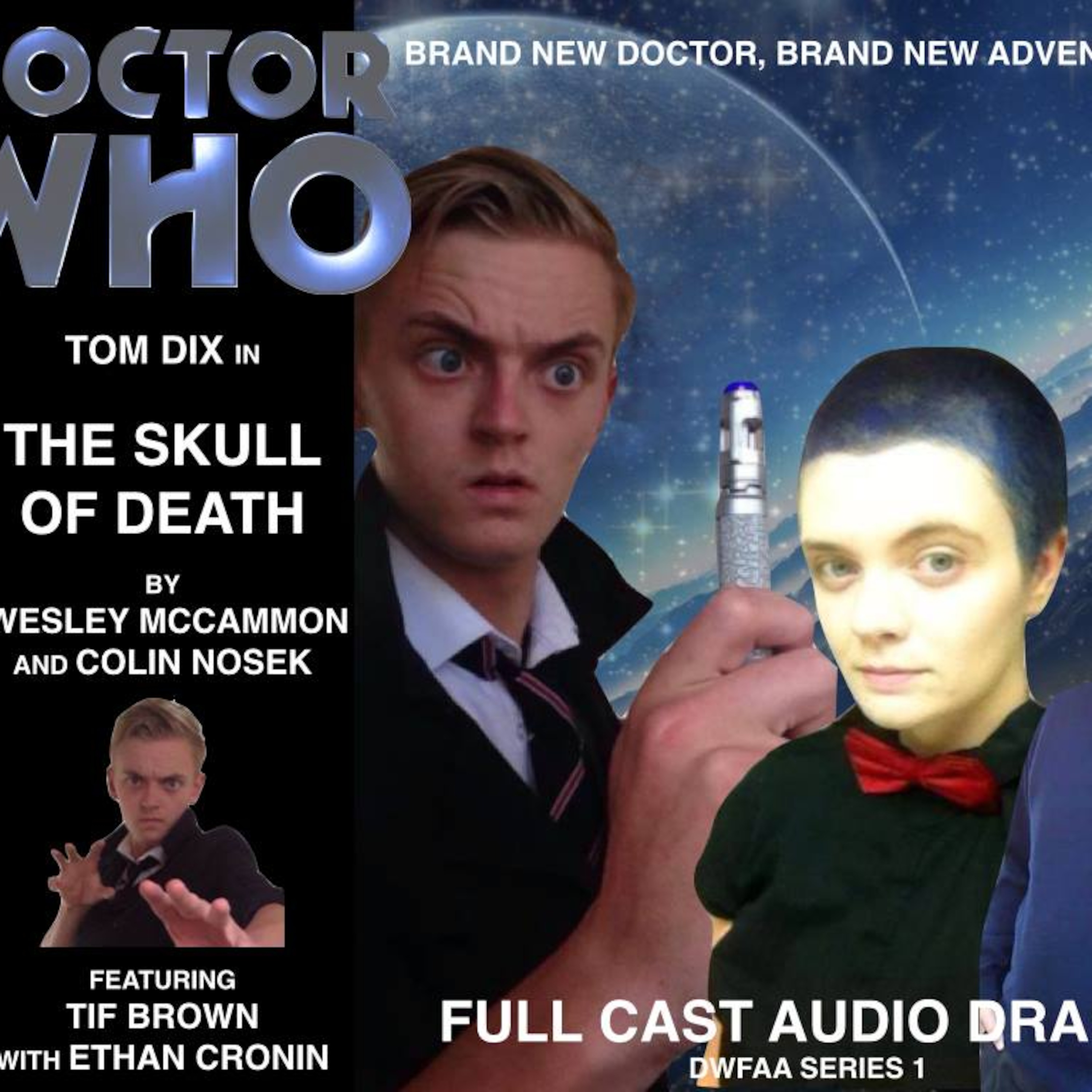 DOCTOR WHO: The Skull of Death - DWFAA [Fan Film - Audio Drama] S1E1