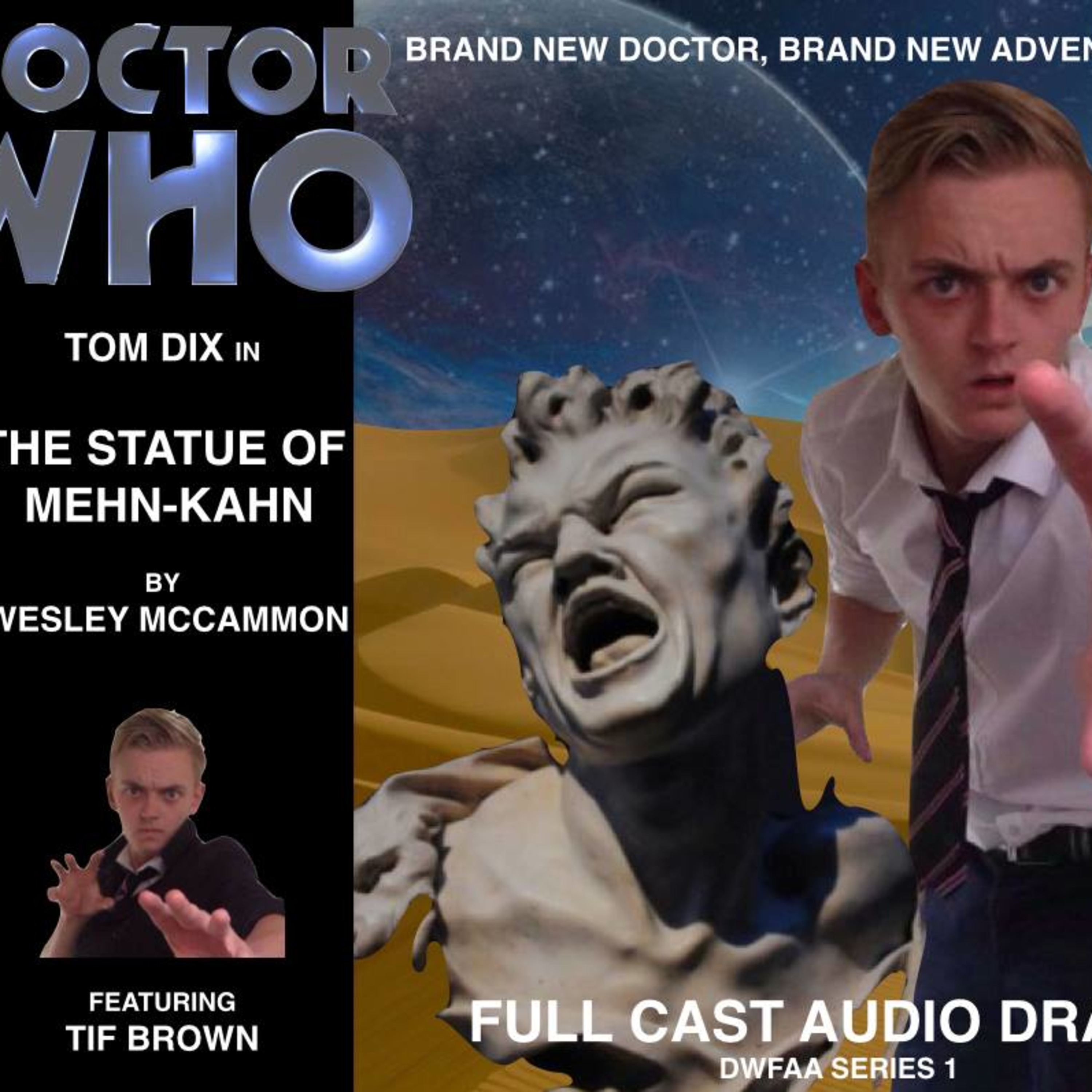 DOCTOR WHO: The Statue of Mehn-Khan - DWFAA [Fan Film - Audio Drama] S1E3