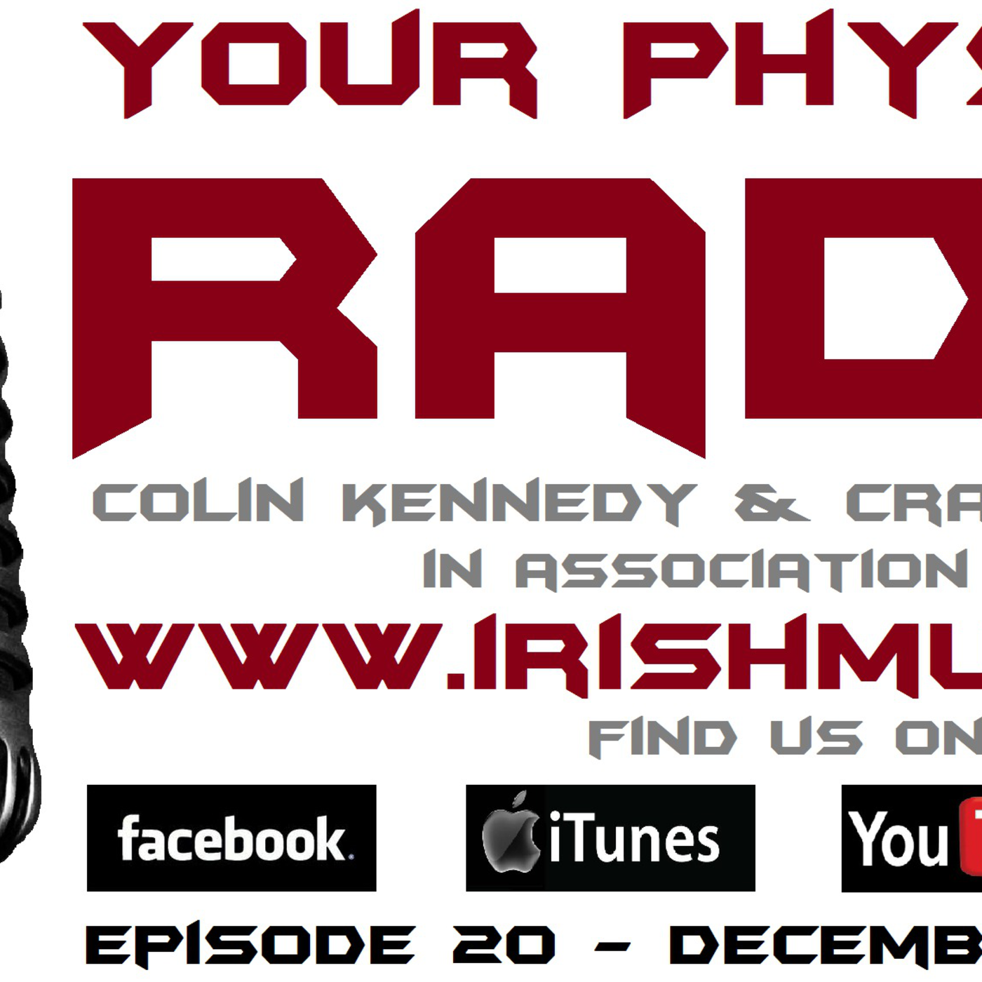 Your Physique Radio Episode 20 - December 11th 2012
