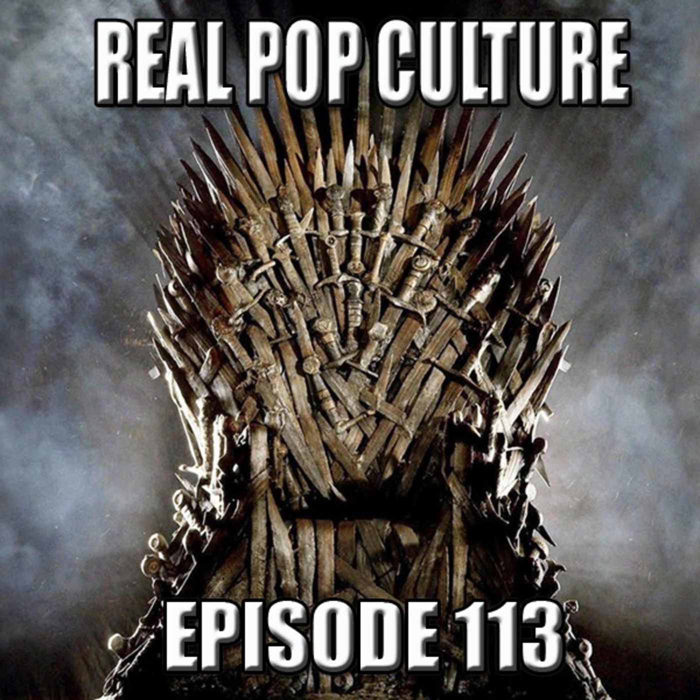 Real Pop Culture Episode 113 episode artwork