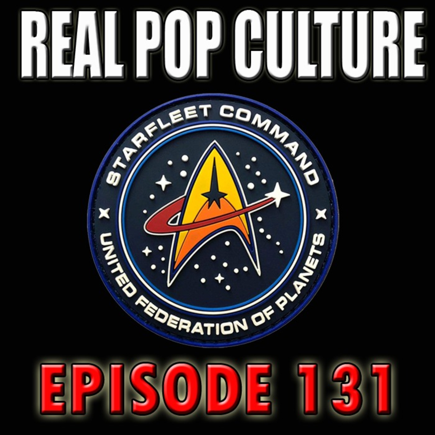 Real Pop Culture Episode 131 episode artwork