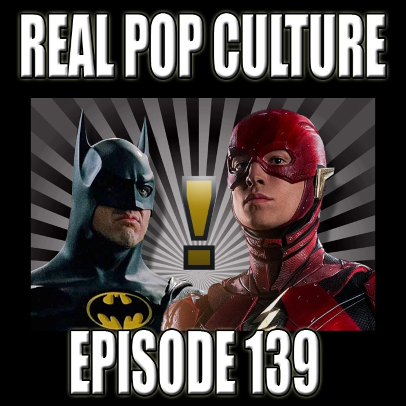 Real Pop Culture Episode 139 episode artwork