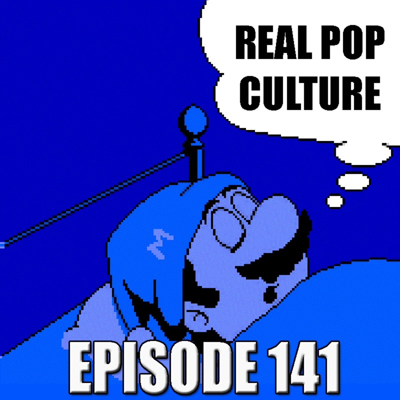 Real Pop Culture Episode 141 episode artwork