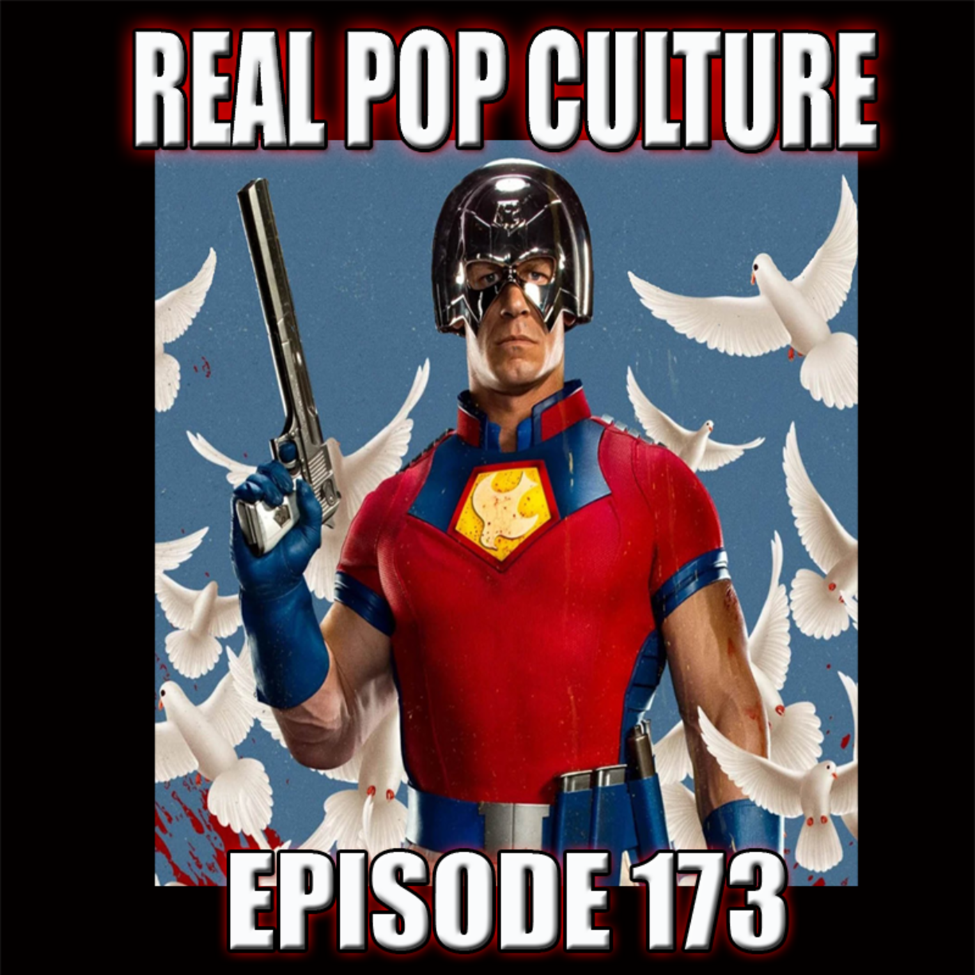 Episode 173: Real Pop Culture Episode 173 episode artwork