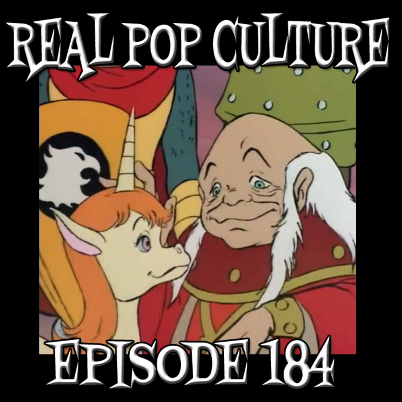 Episode 184: Real Pop Culture Episode 184 episode artwork