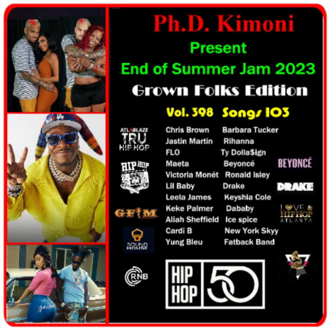 Ph.D. Kimoni Present  End of Summer Jam 2023 Grown Folks Edition Vol. 398 podcast artwork