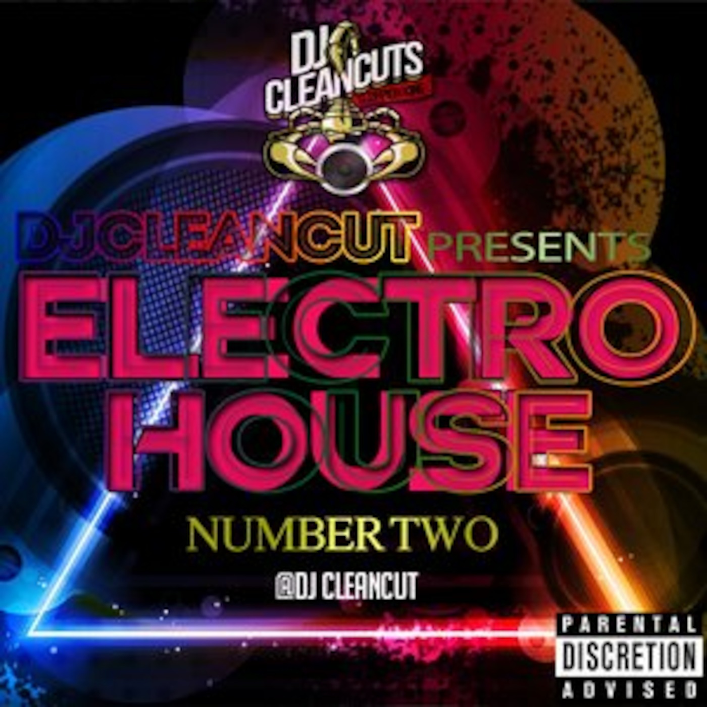 DJ Cleancut's ELECTRO HOUSE NUMBER TWO