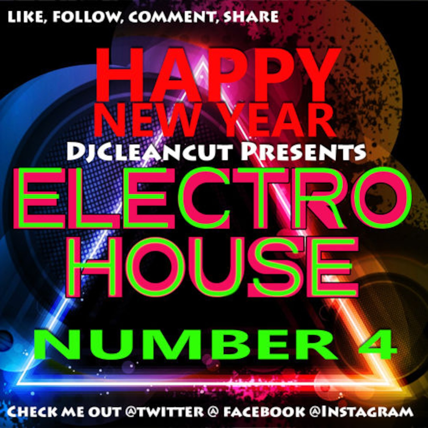 DJ Cleancut's ELECTRO HOUSE NUMBER FOUR