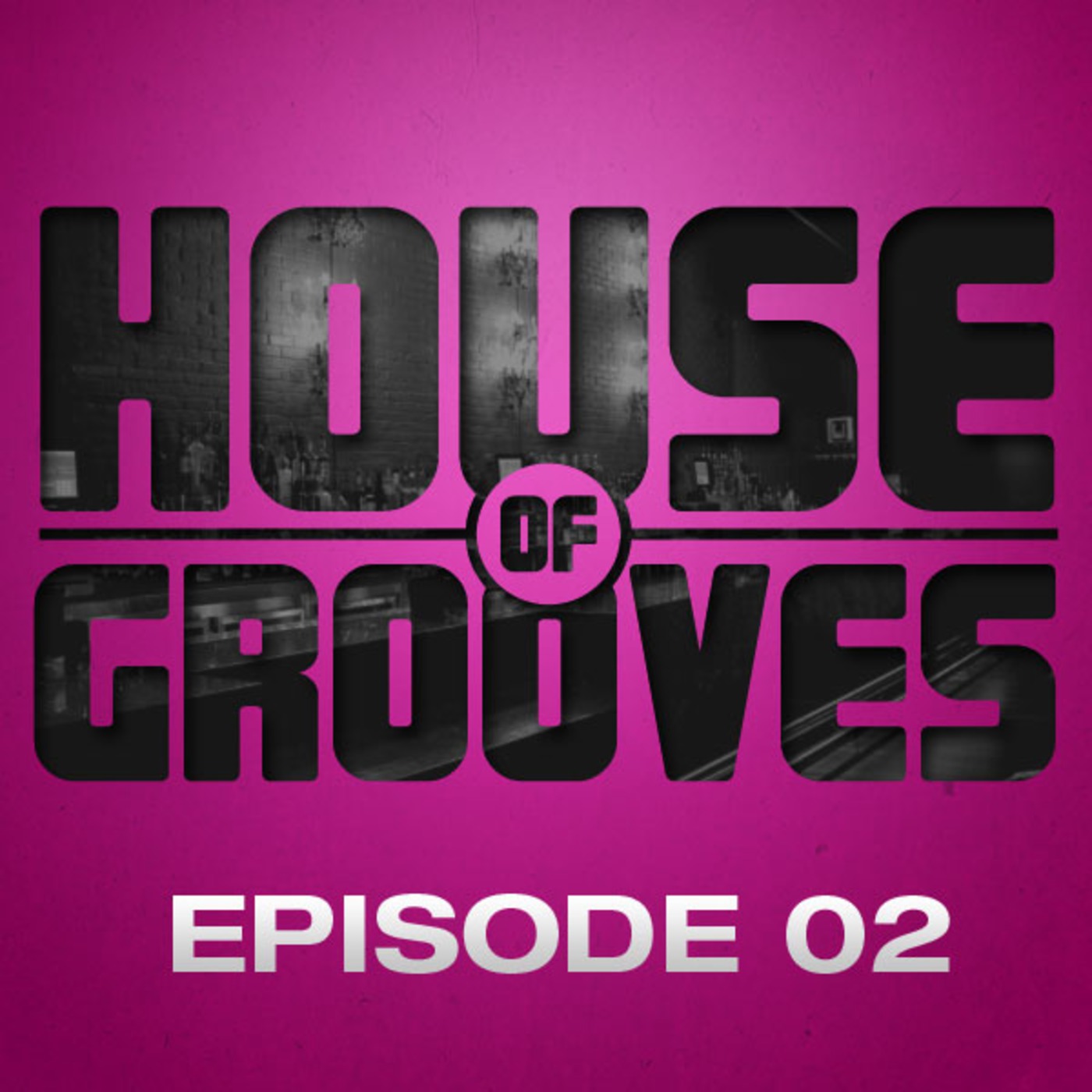 House of Grooves - Episode 2 (Mixed by PJ Produkt)