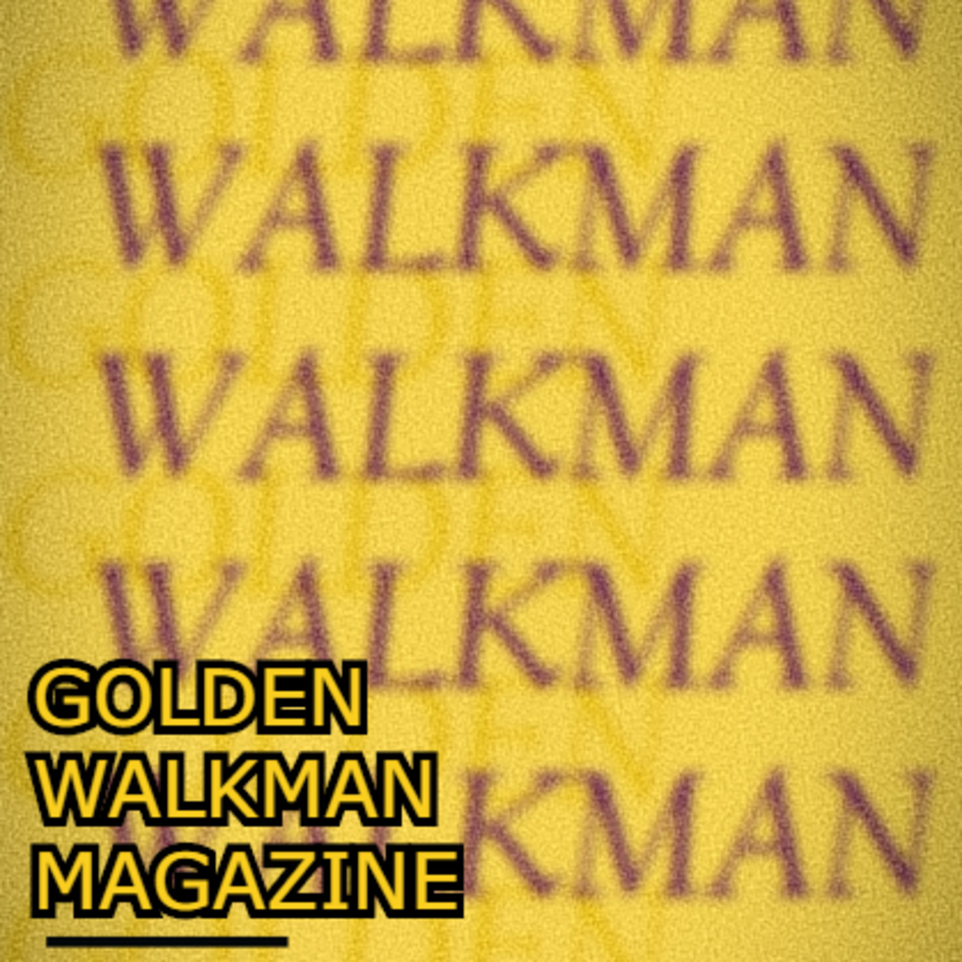 Golden Walkman Magazine