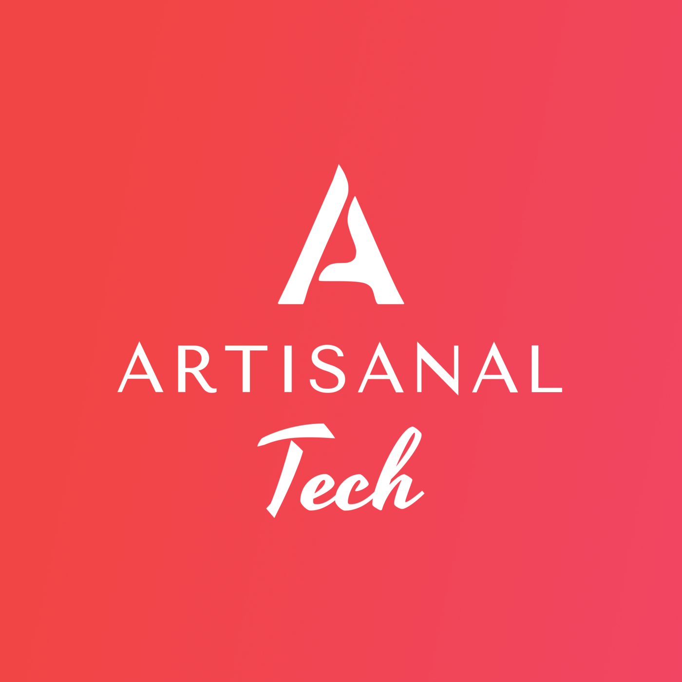 Artisanal Tech