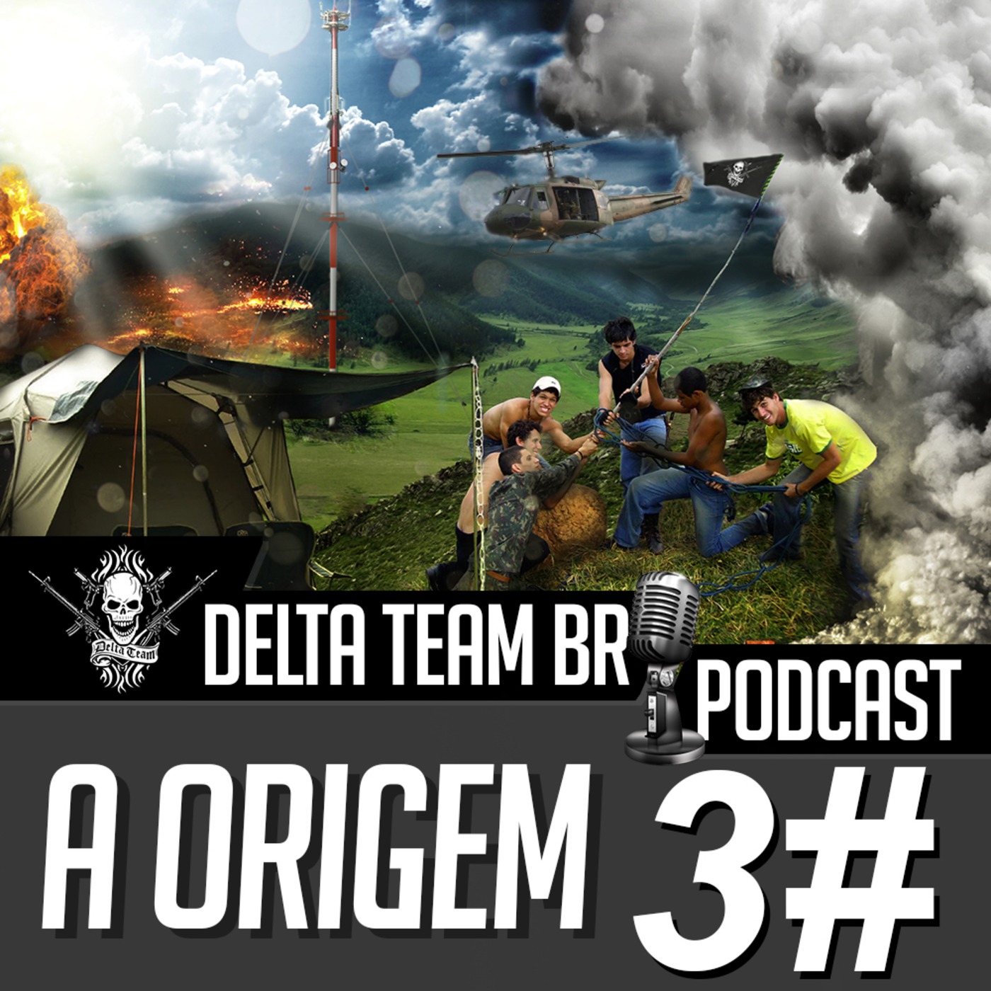 Delta Team BR - PODCAST 3# - Edição Especial - A Origem