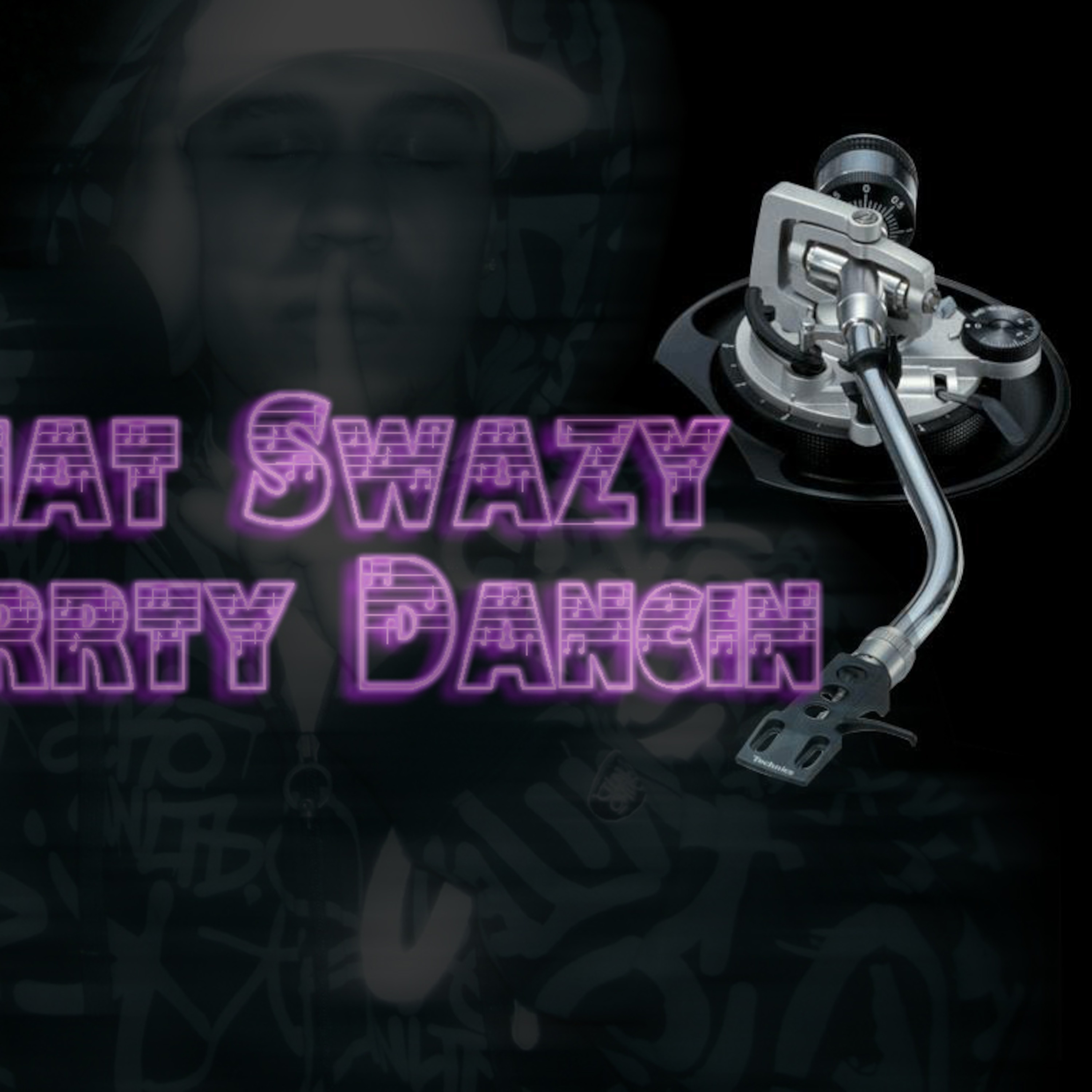 Phat Swazy\'s Dirrty Dancin\' podcast
