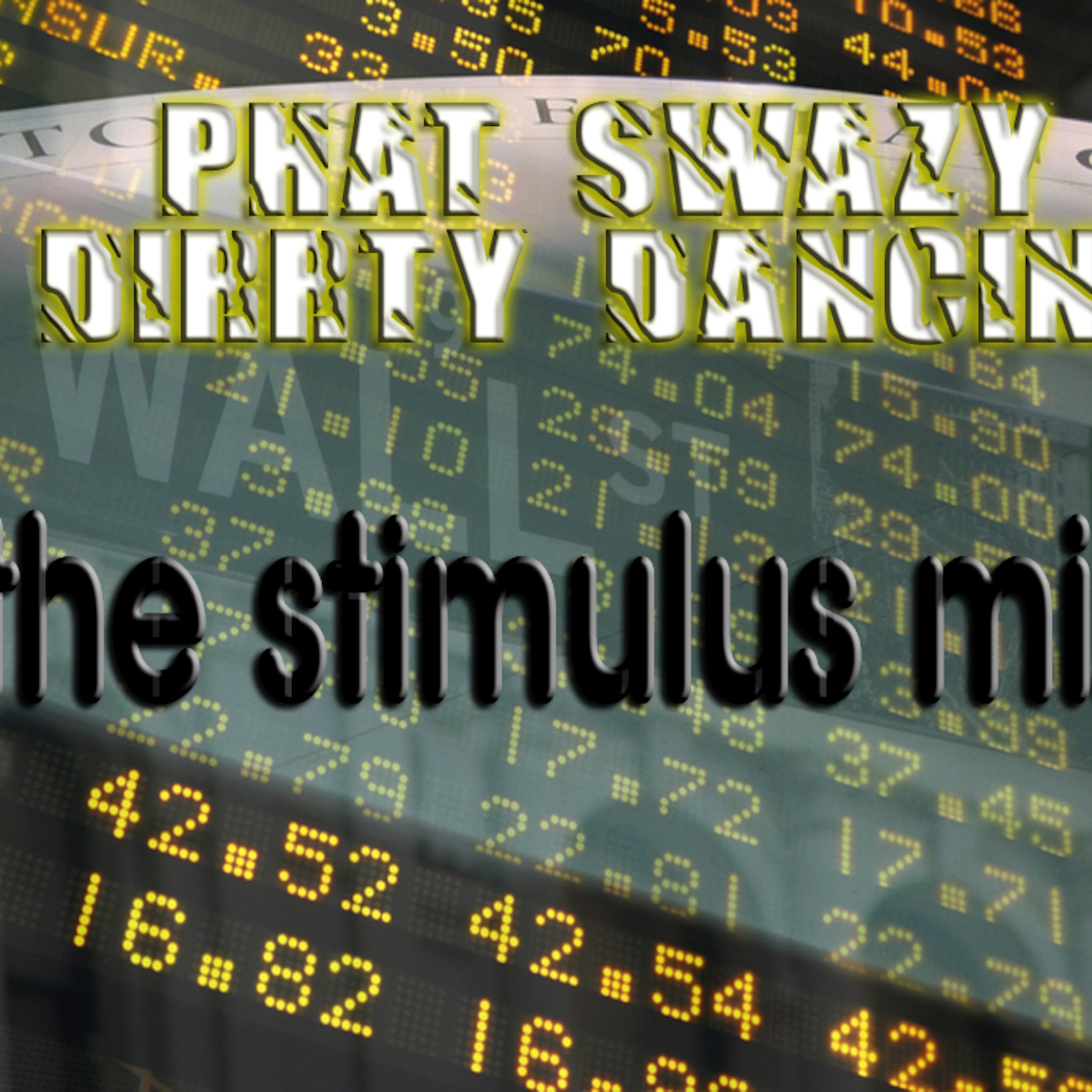 Phat Swazy\'s Dirrty Dancin\' podcast